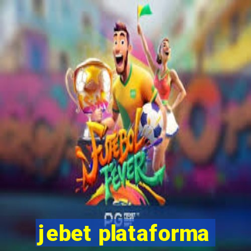 jebet plataforma